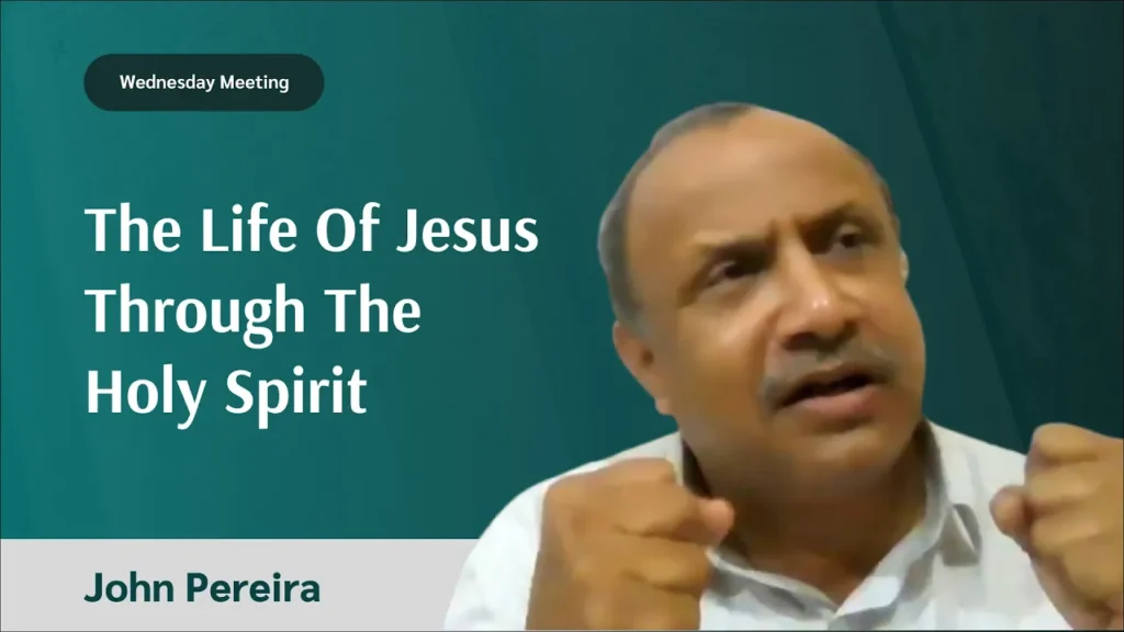 The Life of Jesus Through The Holy Spirit