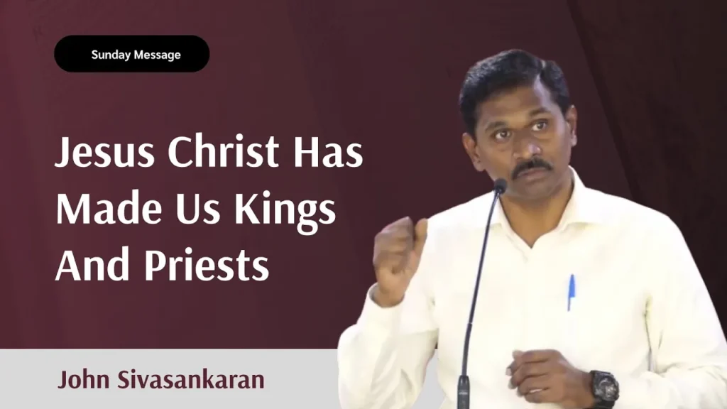 Jesus Christ Has Made Us Kings And Priests