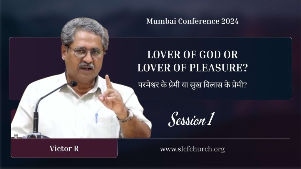 Session 1 | Lover of God or Lover of Pleasure