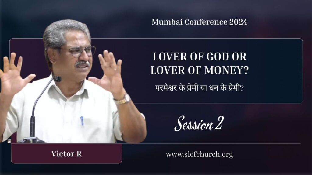 Session 2 | Lover of God or Lover of Money