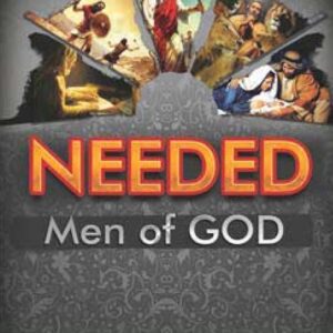 Needed Men Of God