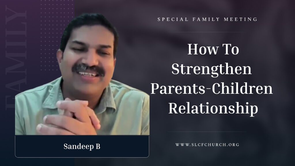 How To Strengthen Parents-Children Relationship