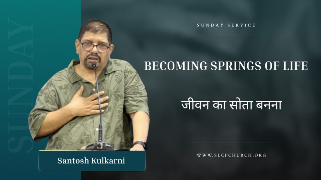 Becoming Springs of Life